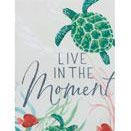 Live In the Moment Terry Cloth Towel