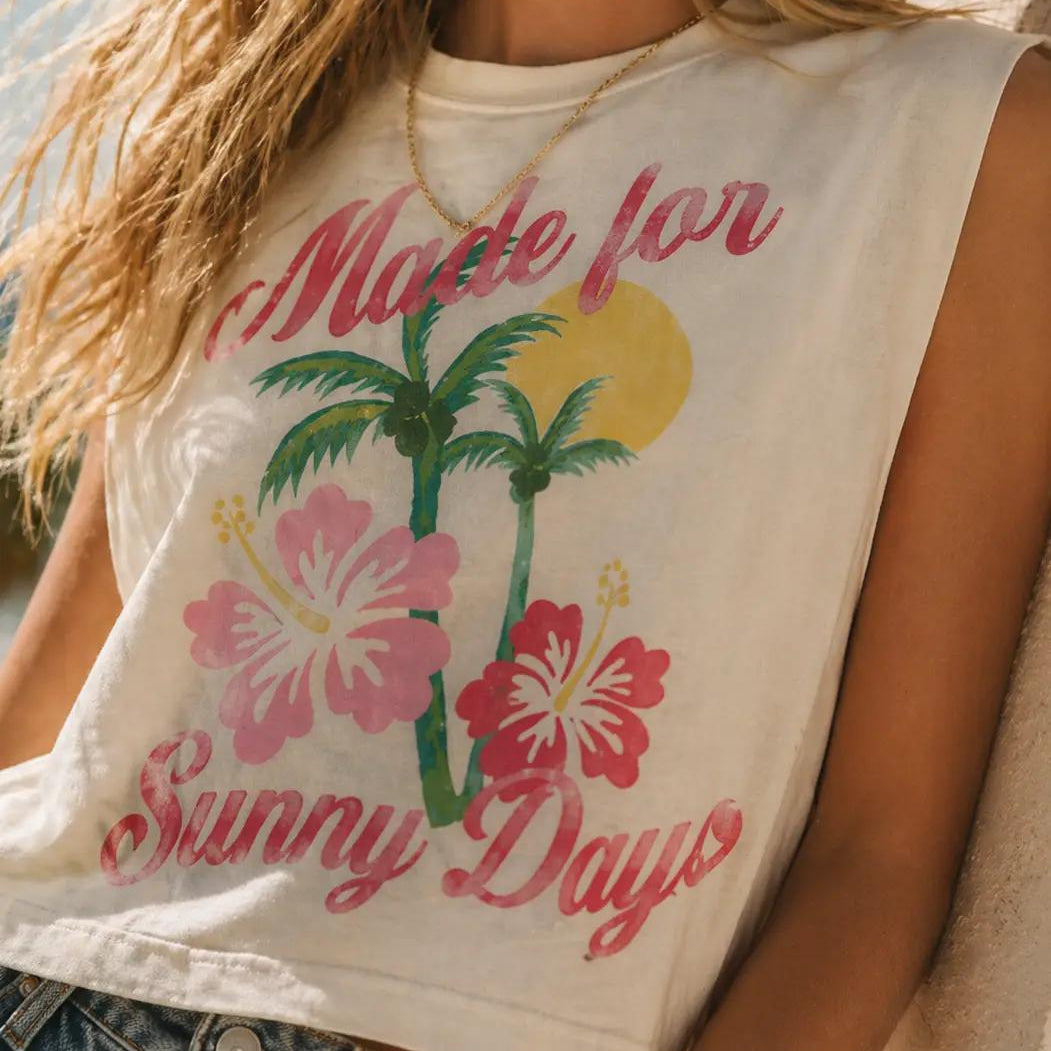 Made For Sunny Days Muscle Tee