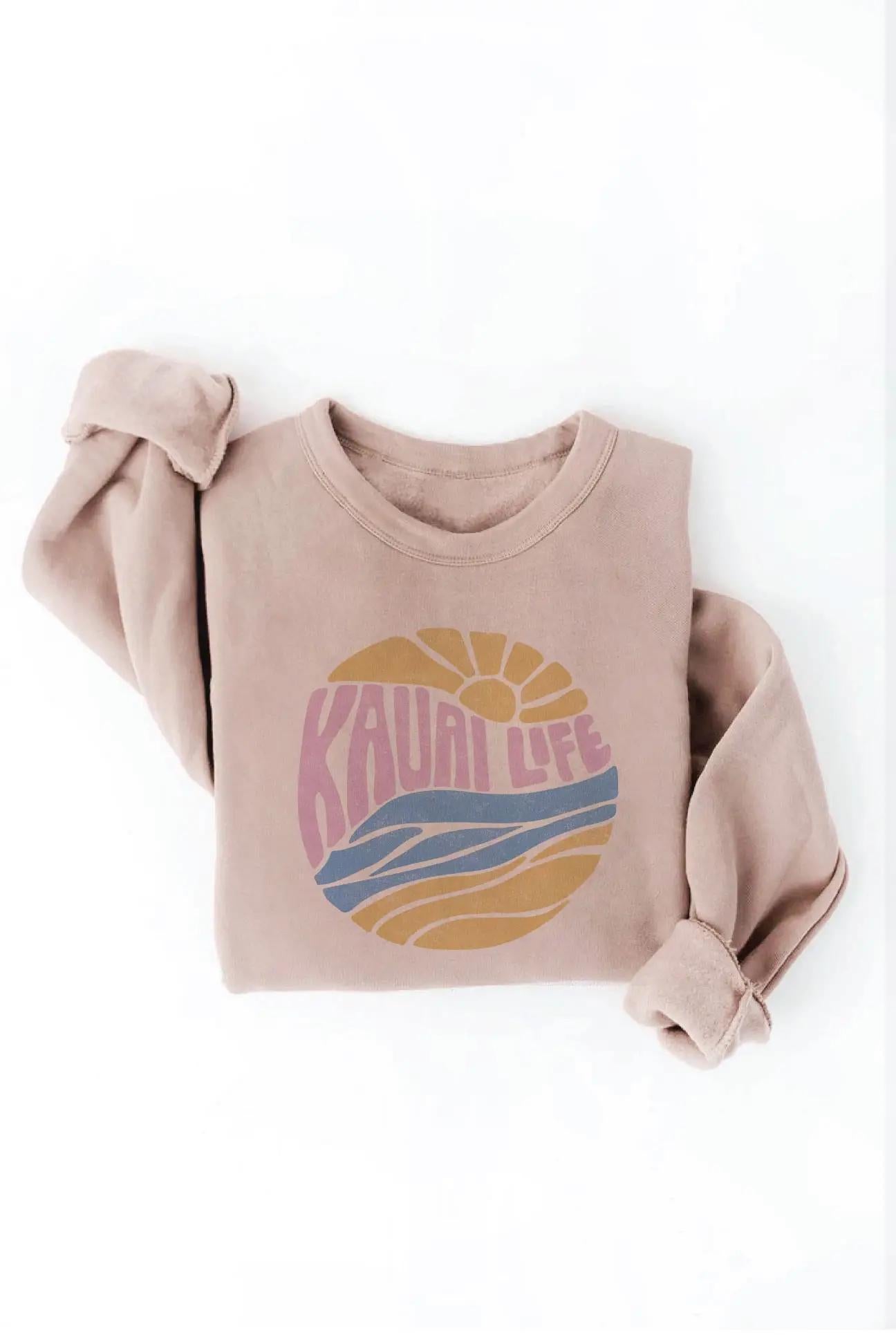 Kauai Life Sweatshirt