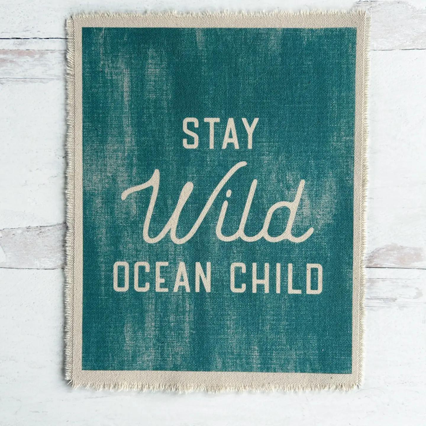 Stay Wild Canvas