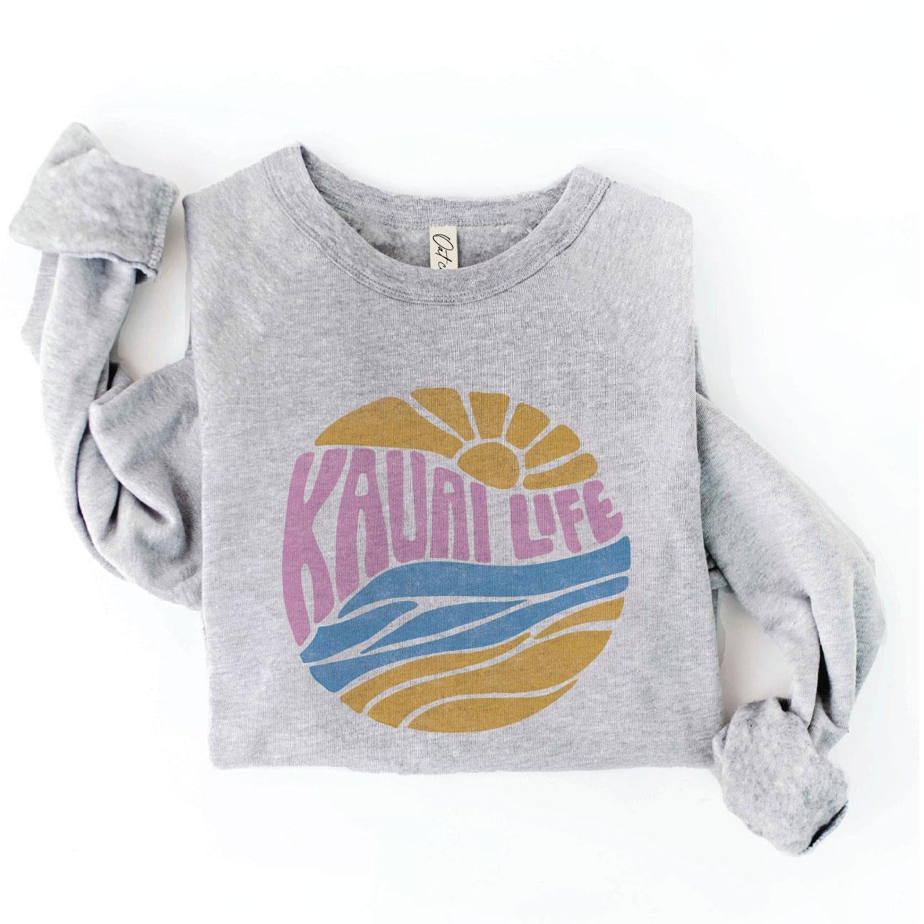 Kauai Life Sweatshirt